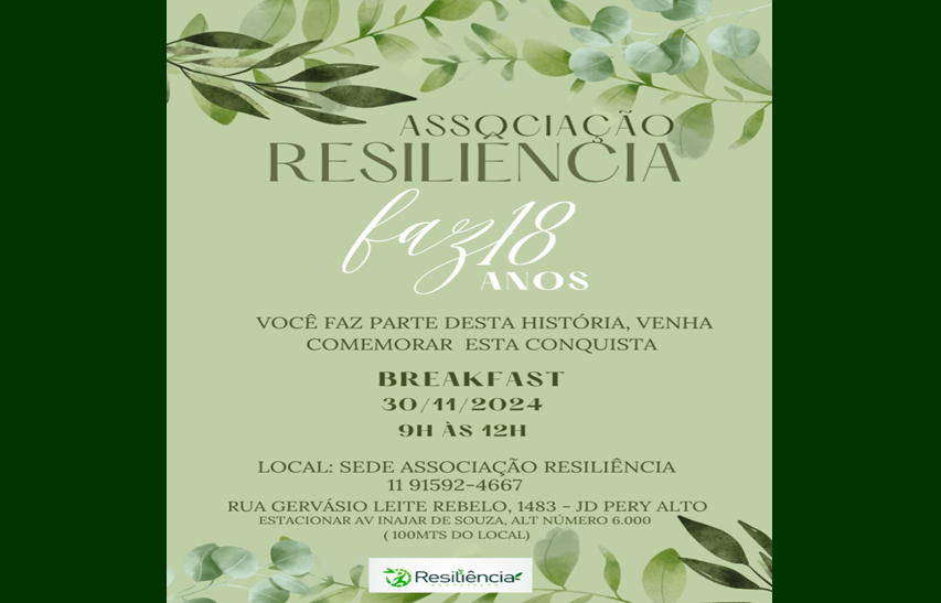 Associação Resiliência - 18 Anos