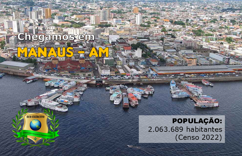Chegamos em Manaus - AM