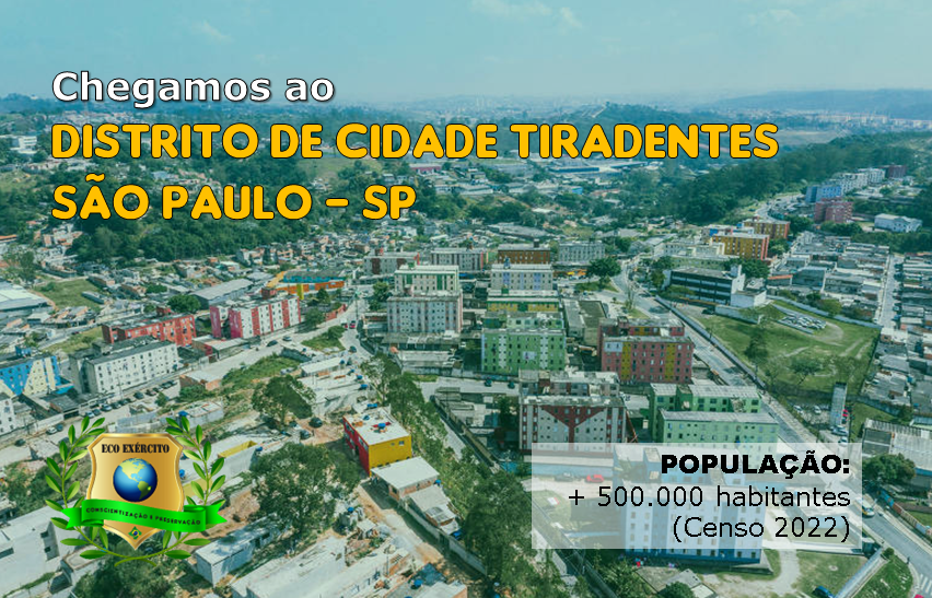 Chegamos ao Distrito Cidade Tiradentes - São Paulo - SP